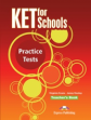 KET for Schools Practice Tests. Teacher's Book (overprinted). Книга для учителя