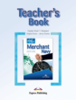 Merchant Navy. Teacher's Book. Книга для учителя