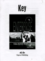 Enterprise Plus. Video Activity Book Key. Pre-Intermediate. Ответы к рабочей тетради к видеокурсу