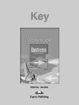 Upstream. B1. Pre-Intermediate. Workbook Key. Ответы к рабочей тетради.