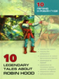 Акимова. 10 легенд о Робин Гуде. КДЧ на англ. яз., адаптир.