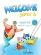 Welcome Starter b. Teacher's Book. (with posters). Beginner. Книга для учителя